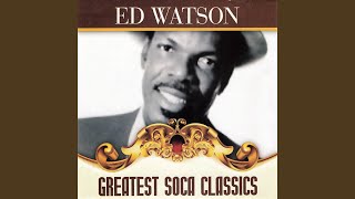 Dat Is Soca - Ed Watson