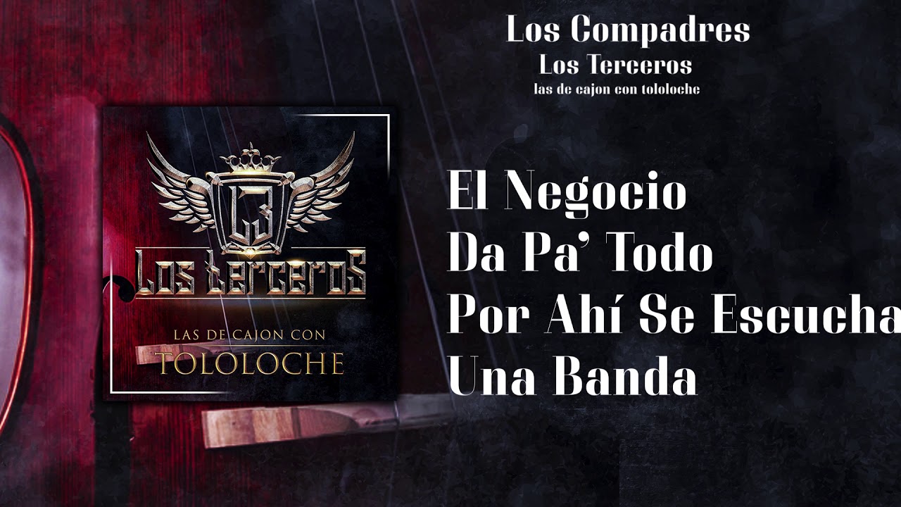 Los Terceros - Los Compadres