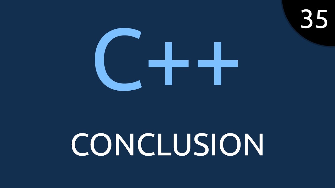 C++ #35 - conclusion - YouTube