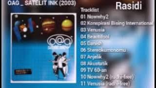 O.A.G _ SATELIT INK (2003) _ FULL ALBUM