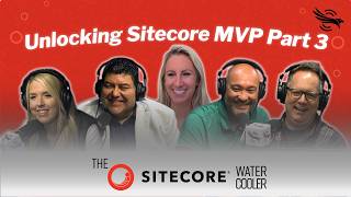 Unlocking Sitecore MVP Part 3: Insights from Customer MVPs