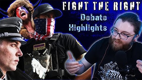FIGHT THE RIGHT: HIGHLIGHTS From Debating Conservatives and Fascists