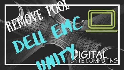 How to REMOVE A STORAGE POOL on a DELL EMC UNITY SAN