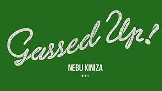 Gassed Up - Nebu Kiniza (432 hz)
