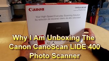 Why am I unboxing the Canon Canoscan 400!
