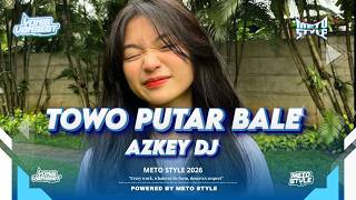 DJ SI TOWO PUTAR BALE 2026!!! (AZKEY DJ X YONIS VAN BEAT)