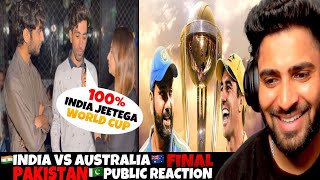 पकसतन पबलक On India Vs Australia World Cup Final 2023 Pak Public React Wc 2023 Final