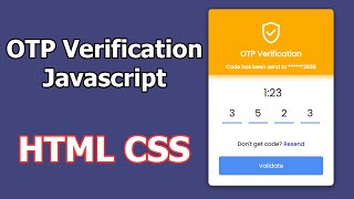 OTP Verification Form Validating Design JavaScript HTML CSS - No Talking