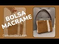 Bolsa de Macramê Elegante – Passo a Passo Completo! Cordão 3 mm