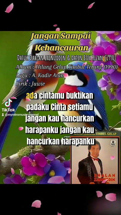 Jangan Sampai Kehancuran - Datuk Dahlan Zainuddin & Datin Effa Rizan (1990)