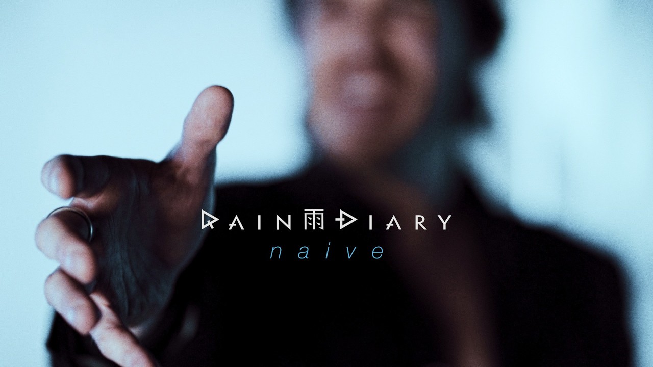 Rain Diary - Naive