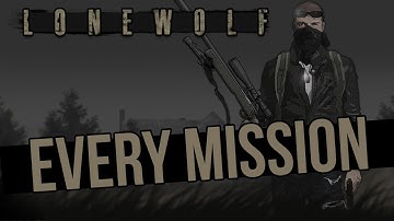 LONEWOLF gameplay - how to beat every mission