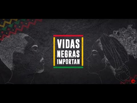 Vídeo: Las Vidas Negras Importan