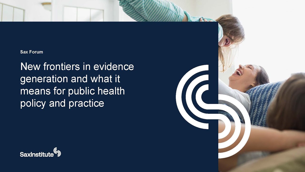 Sax Forum: New frontiers in evidence generation & what it means for ...