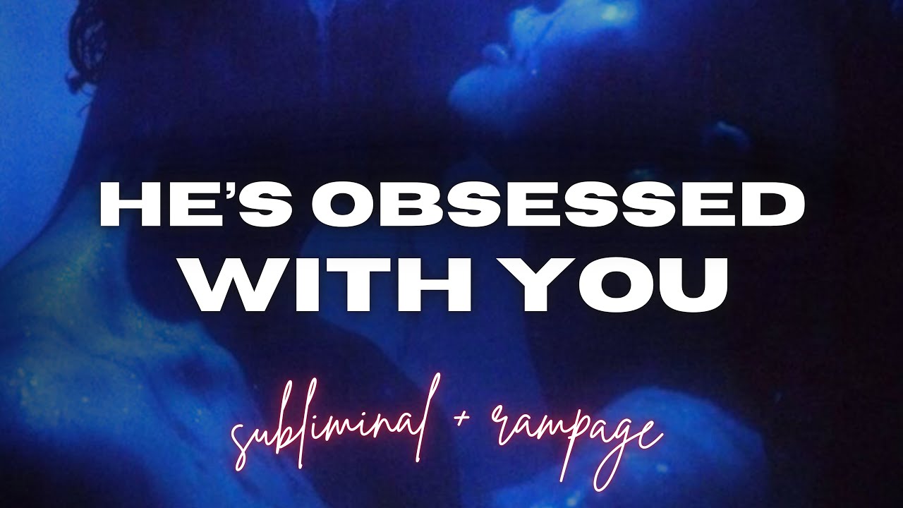 make him crave you like crazy 💋| powerful subliminal to make him obsessed