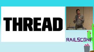 RailsConf 2017: Your App Server Config is Wrong by Nate Berkopec