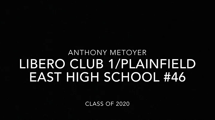 Anthony Metoyer- Libero Club 1VBC class of 2020