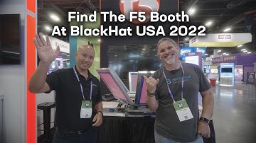 Find F5 at BlackHat 2022