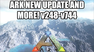 ARK - NEW EXTINCTION UPDATE! - NEW PRODCEDURALLY GENERATED MAPS! - (PC v248/XBOX v744)