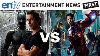 "The Dark Knight Rises" VS "The Avengers": Batman's Biggest Box Office Enemy Is Marvel