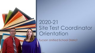 2020-2021 Test Coordinator Orientation