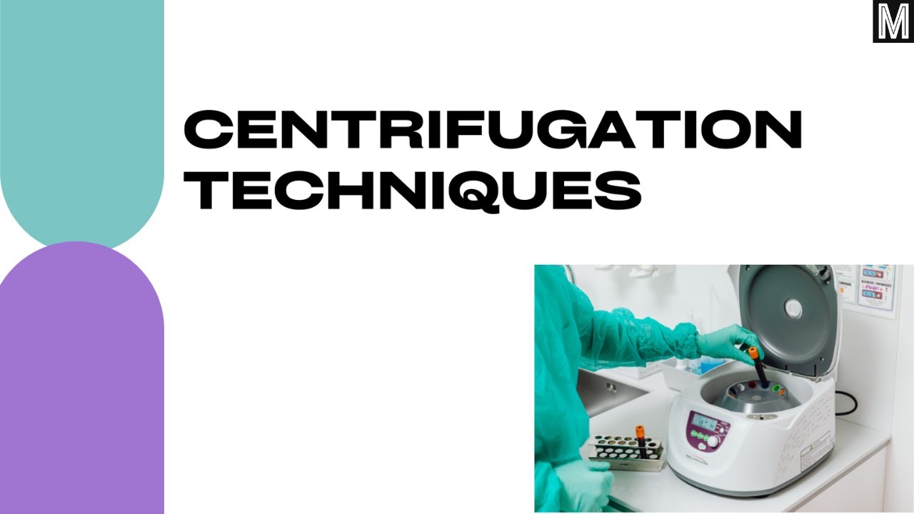 Centrifugation Techniques