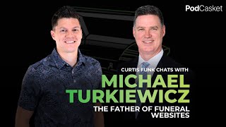 PodCasket Ep.1 Meet "Turk" The Father of Funeral Websites