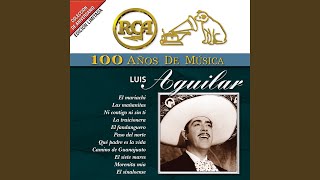 Video thumbnail of "Luis Aguilar - El Mala Estrella"