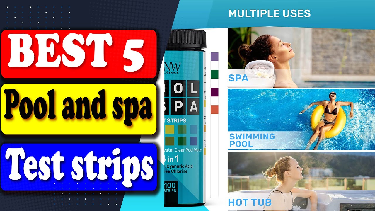 Best Pool Water Test Strips You Can Buy on Amazon | 2025 Review