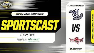 Celebrity CHSAA 'A' Finals | St. Joe's Sea vs St. John's Prep | Presented by Maspeth Federal Savings | 2/27 Wealth
