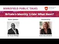 Mansfield Public Talk with Sir Trevor Phillips - Britain’s Identity Crisis: What Next?