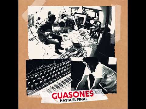 Guasones - Hasta