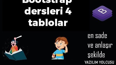 Bootstrap dersleri 4 tablo yapıları