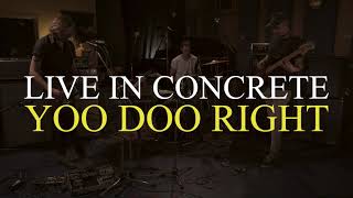 yoo doo right | Feet together, Face-up on the Front Lawn | Live in Concrete
