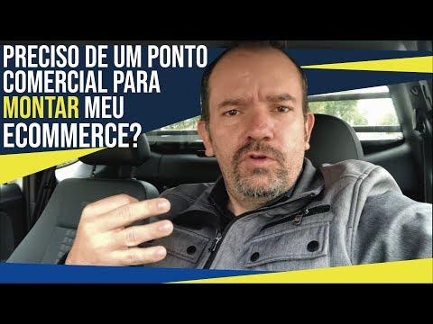 PRECISO DE UM PONTO COMERCIAL PARA MONTAR MEU E-COMMERCE?