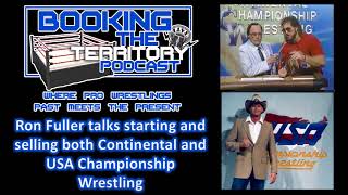 Ron Fuller Talks Establishing Continental Selling it and Establising USA and Selling it