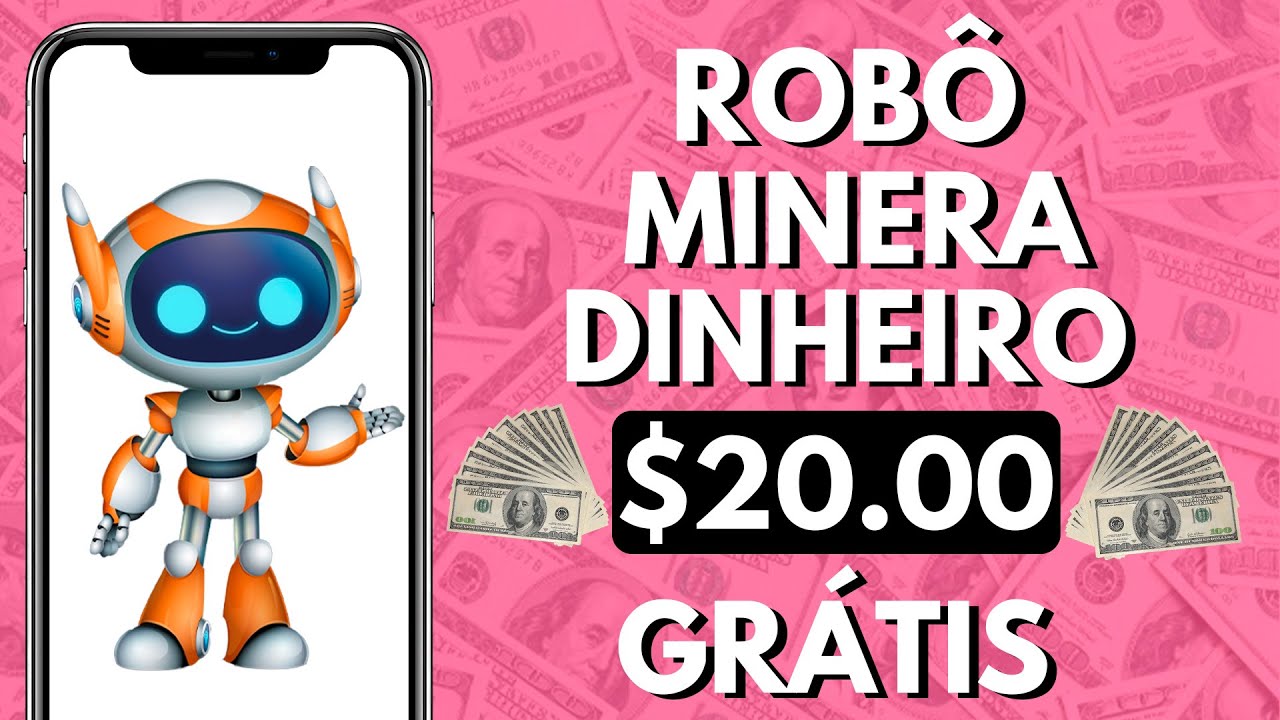 Use Esse Robô para Minerar Dinheiro Grátis em Novo APP (Ganhar Dinheiro no PayPal)