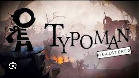 Typoman walkthrough gameplay part 1