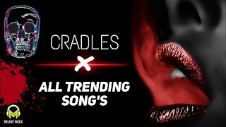 Cradles x Ye Hasi Wadiya x Bombay x All Trending Song's | ReMix Mashup | Melody Music