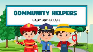 Community Helpers for Kids | Learn About Helpers in Our Community | @Babybirdblush