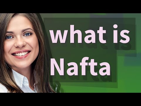 Nafta | meaning of Nafta