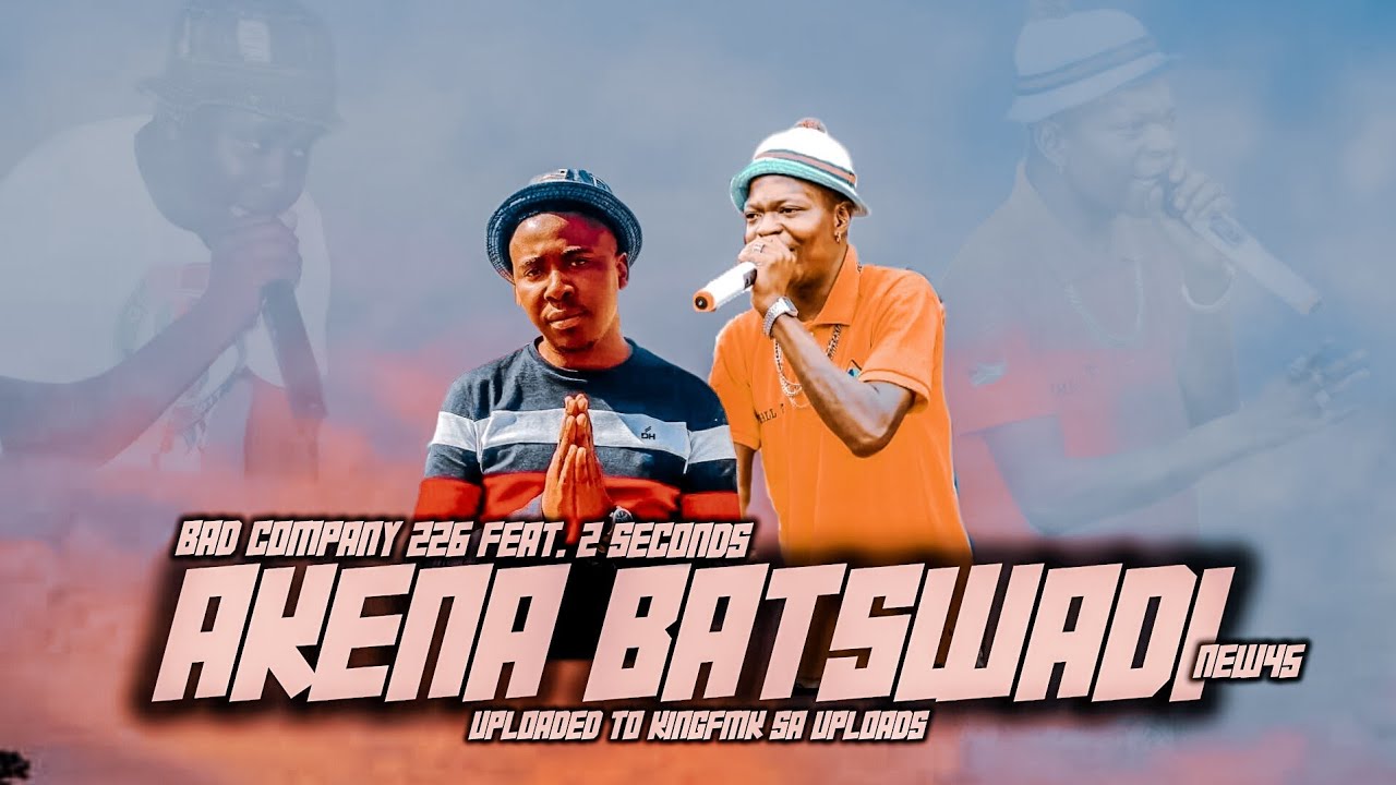 AKENA BATSWADI NEW45 ! Bad Company 226 & 2 Seconda
