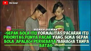 Story Wa Cinta Persebaya