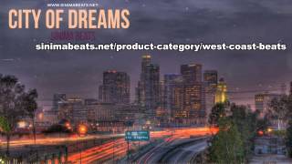 Download Lagu City of Dreams Instrumental (Dr. Dre Style West Coast Rap Beat) Sinima Beats MP3