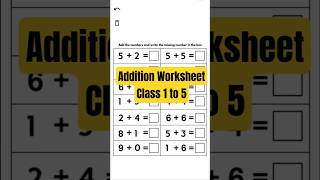Addition worksheet lesson Class 1 to 5