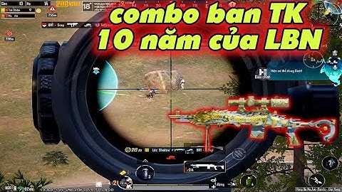 PUBG Mobile - Sấy MK14 Scope 8 Không Zoom Thương Hiệu 10 Năm Như Hồi Còn Trẻ Và Cái Kết