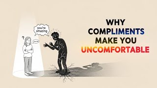 Why Compliments Make You Uncomfortable #psychology#confidence #mindset #selfesteem