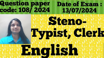 108/2024 || Steno- Typist , Clerk - Typist || English