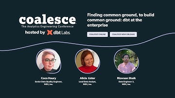 Finding common ground, to build common ground: dbt at the enterprise