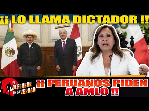 La Usurpadora Hundida! Peruanos Piden a AMLO De Presidente